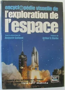 Encyclopédie visuelle de l'exploration de l'espace