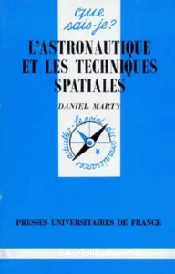 L'astronautique et les techniques spatiales