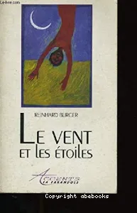 Le vent et les étoiles