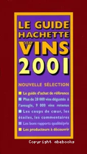 Le guide hachette des vins 2001