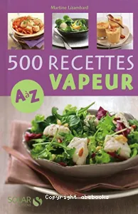 500 recettes vapeur