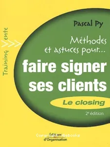 Faire signer ses clients