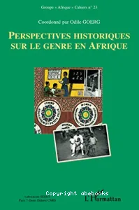 Perspectives historiques sur le genre en Afrique