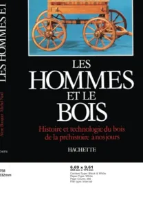 Les Hommes et le bois