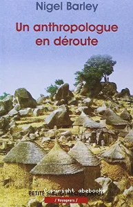 Un anthropologue en déroute