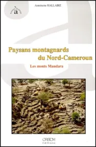 Paysans montagnards du Nord-Cameroun