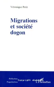 Migrations et société Dogon