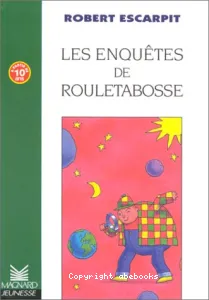 Les enqu?tes de Rouletabosse