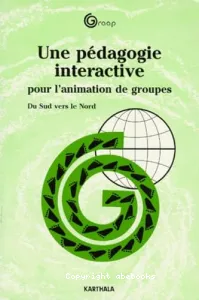 Une pédagogie interactive pour l'animation de groupes