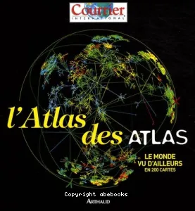 L'atlas des atlas