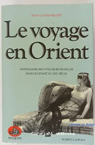 Le voyage en Orient