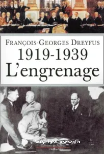 1919-1939, l'engrenage