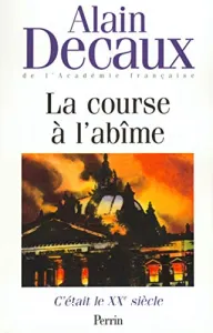 La course à l'abîme