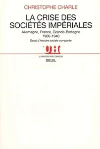 La crise des sociétés impériales