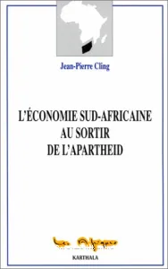 L'économie sud-africaine au sortir de l'apartheid