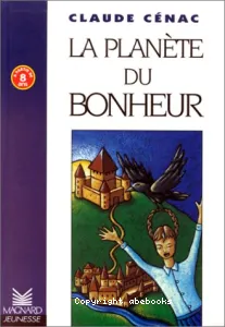 La planète du bonheur