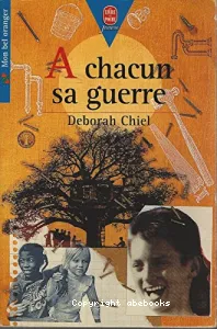 À chacun sa guerre