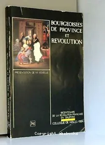 Bourgeoisies de province et Révolution