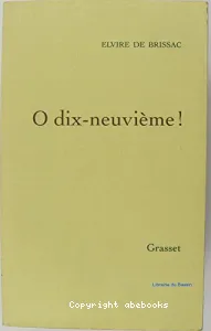 Ô dix-neuvième !