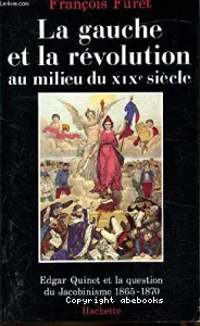 La Gauche et la Révolution française au milieu du XIXe siècle