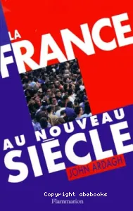 La France au nouveau siècle