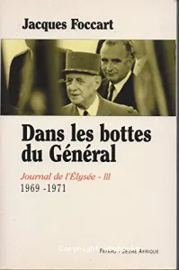 Dans les bottes du Général