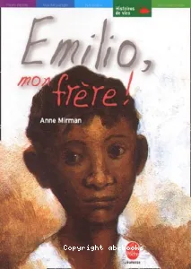 Emilio, mon frère !