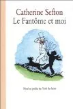 Le fantôme et moi