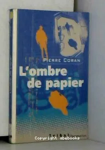 L' ombre de papier