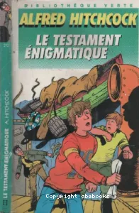 Le Testament énigmatique