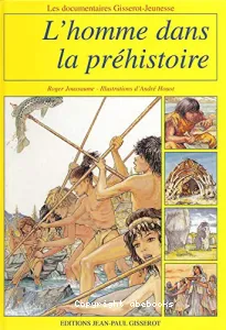 L'homme dans la préhistoire