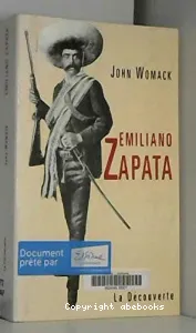 Emiliano Zapata et la révolution mexicaine