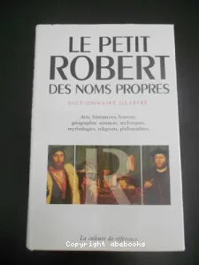 Le petit Robert des noms propres