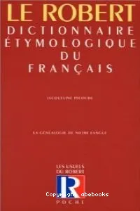 Dictionnaire étymologique du francais