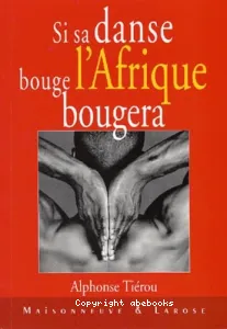 Si sa danse bouge l'Afrique bougera