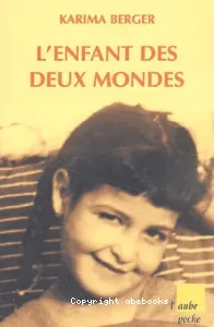 L'enfant des deux mondes