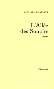 L'allée des soupirs