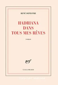 Hadriana dans tous mes rêves