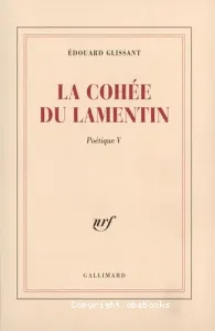 La cohée du Lamentin