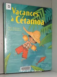 Vacances à Cétamoa