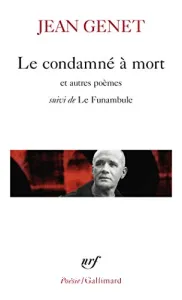 Le condamné à mort ; suivi de Le funambule