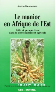 Le manioc en Afrique de l'Est