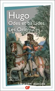 Odes et ballades ; Les Orientales