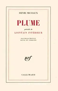 Plume ; précédé de Lointain intérieur