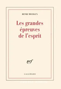 Les Grandes épreuves de l'esprit