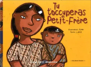 Tu t'occuperas de Petit-Frère