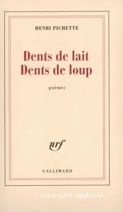 Dents de lait, dents de loup