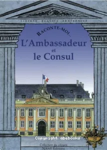 L'ambassadeur et le consul