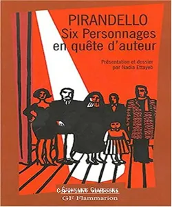 Six personnages en quête d'auteur