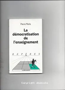 La démocratisation de l'enseignement